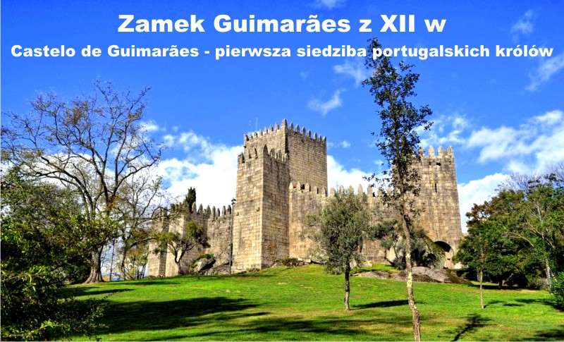 Zamek Guimarães w Portugalii