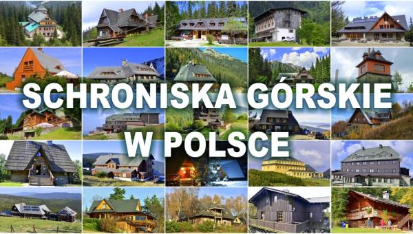 Schroniska  górskie w Polsce - wykaz alfabetyczny