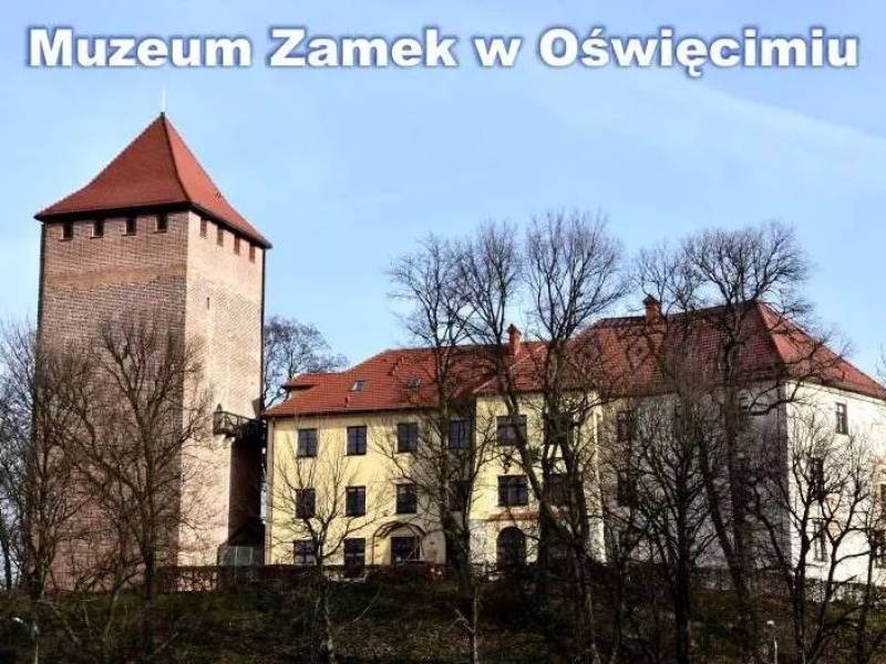 Muzeum Zamek w Oświęcimiu