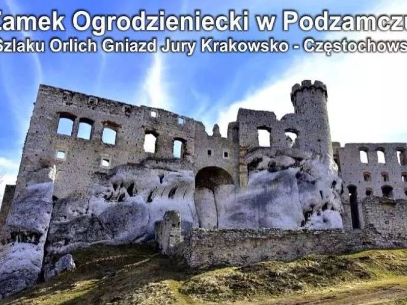 Zamek Ogrodzieniec w Podzamczu