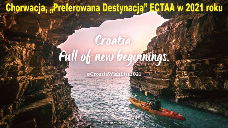 Chorwacja Preferowaną Destynacją ECTAA w 2021 roku