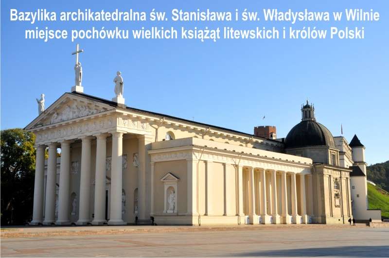 Bazylika archikatedralna w Wilnie na Litwie 1