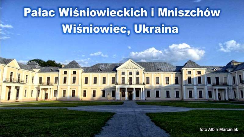 Pałac Wiśniowieckich i Mniszchów Ukraina
