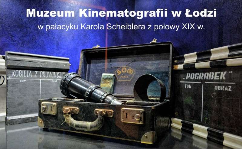 Muzeum Kinematografii w Łodzi 1