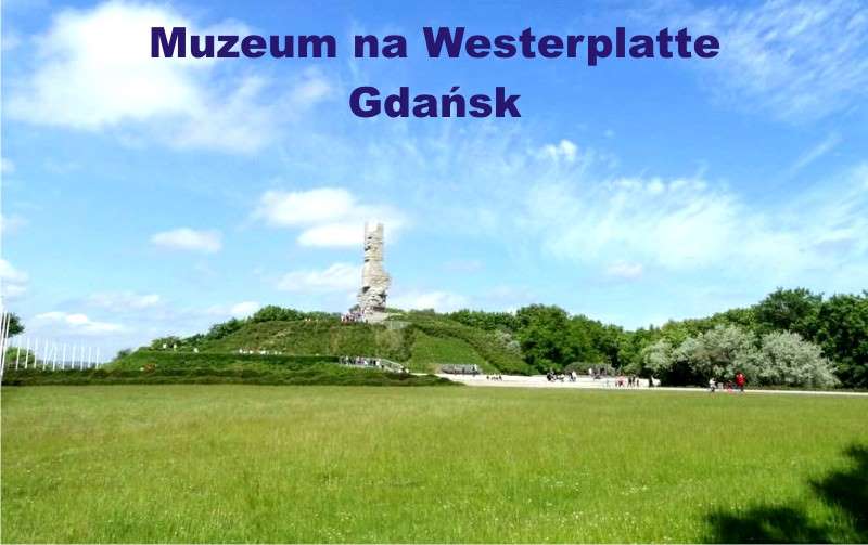 Muzeum na Westerplatte w Gdańsku