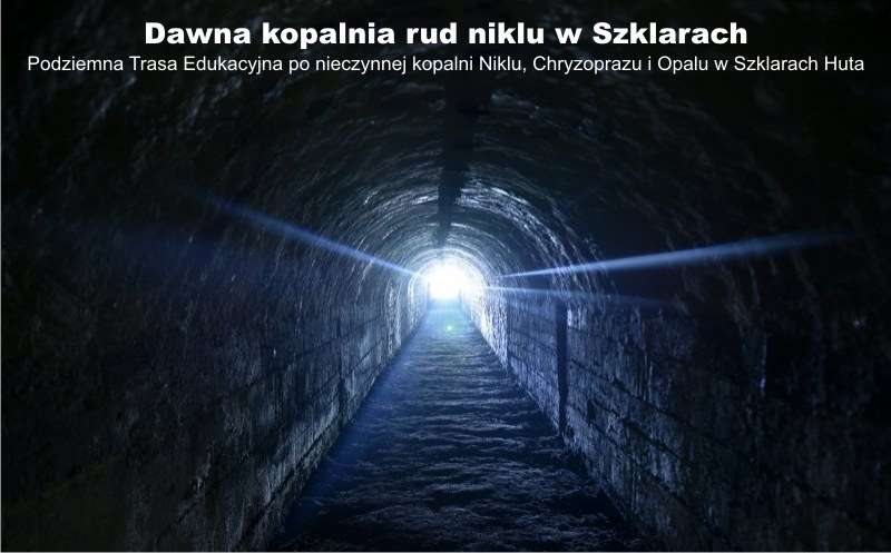 Dawna kopalnia rud niklu w Szklarach