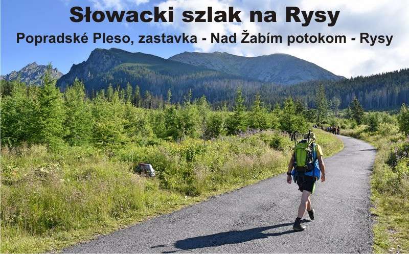 Wejście na Rysy od strony Słowackiej