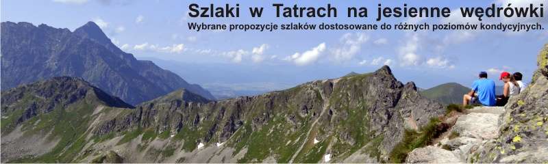 Szlaki w Tatrach na jesienne wędrówki