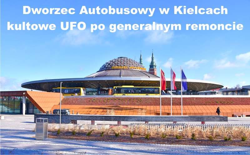 Dworzec Autobusowy w Kielcach UFO 1