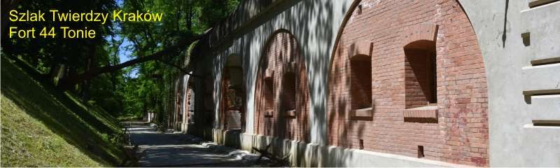 Szlak Twierdzy Kraków fort 44 Tonie