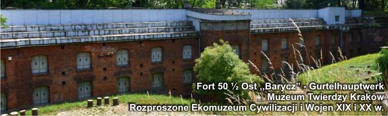 Szlak Twierdzy Kraków Fort Barycz