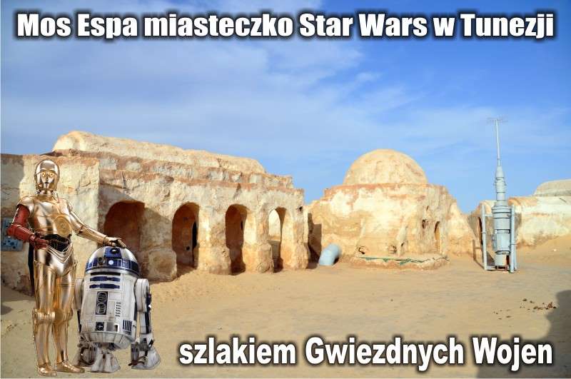 Mos Espa miasteczko Star Wars w Tunezji