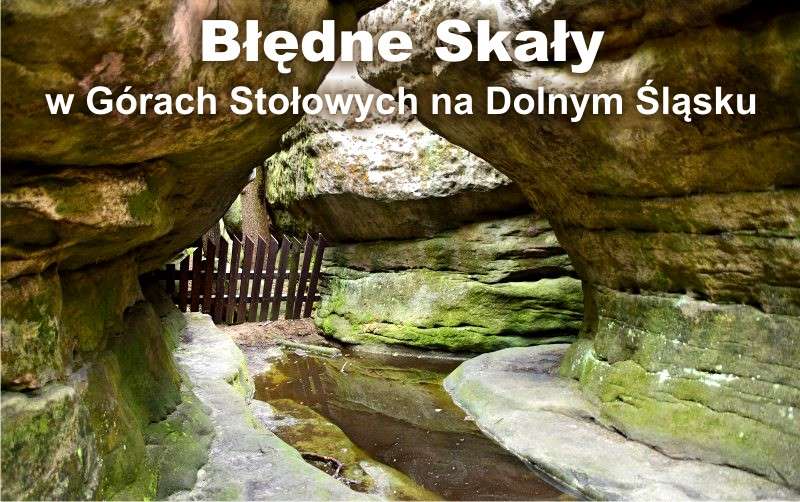 Błędne Skały w Górach Stołowych