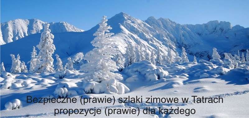 bezpieczne szlaki zimowe w Tatrach
