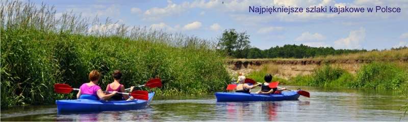 Najpiękniejsze szlaki kajakowe w Polsce 2